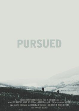 Pursued - лучший фильм в фильмографии David Murillo R.