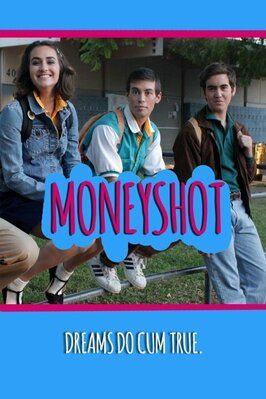 Money Shot - лучший фильм в фильмографии Amy Vanderlip