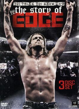 WWE: You Think You Know Me - The Story of Edge из фильмографии Вики Герерро в главной роли.