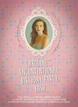 Caroline's Unconventional Birthday Party Bash - лучший фильм в фильмографии Mahin Ibrahim