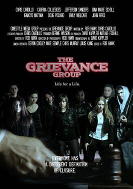 Grievance Group: A Life for a Life из фильмографии Роб Хоук в главной роли.