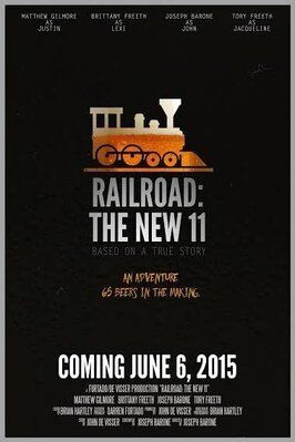 Фильм Railroad: The New 11.