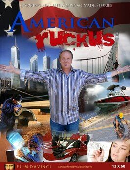 Сериал American Ruckus.