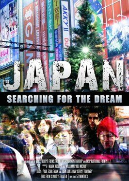 Фильм Japan: Searching for the Dream.