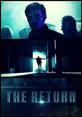 The Return - лучший фильм в фильмографии Мэтт Билен