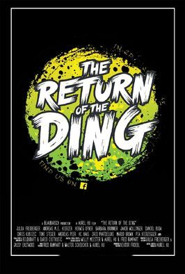 The Return of the Ding - лучший фильм в фильмографии Саймон Дж. Мюллер