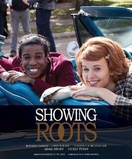 Showing Roots из фильмографии Лиза Разиано в главной роли.