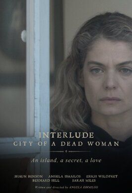 Interlude City of a Dead Woman - лучший фильм в фильмографии Карен Джордано