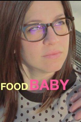 Food Baby - лучший фильм в фильмографии Райчел Мейсс