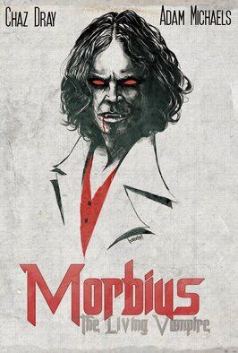 Morbius: The Living Vampire - лучший фильм в фильмографии Адам Майклс