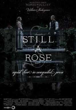 Фильм Still a Rose.