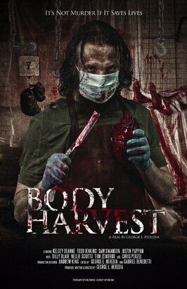 Body Harvest из фильмографии Келси Диан в главной роли.