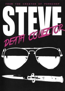 Steve: Death Collector из фильмографии Missy Dawn в главной роли.