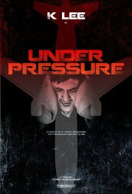 Фильм Under Pressure.