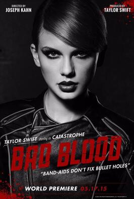 Taylor Swift: Bad Blood - лучший фильм в фильмографии Ририа