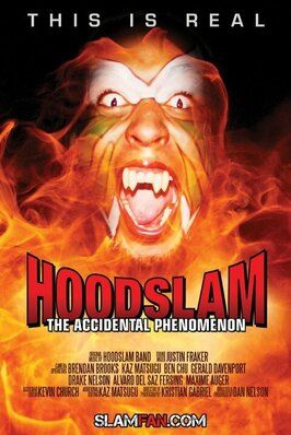 Hoodslam: The Accidental Phenomenon - лучший фильм в фильмографии Кристиан Гэбриел