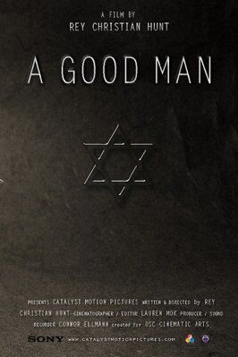 A Good Man - лучший фильм в фильмографии Connor Ellmann