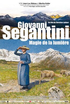 Giovanni Segantini: Magie des Lichts - лучший фильм в фильмографии Пол Гигер