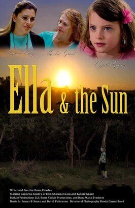 Ella and the Sun из фильмографии Мелоди Мосс в главной роли.