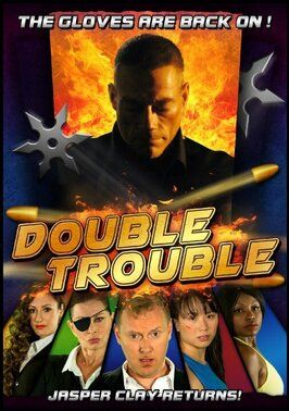 Double Trouble из фильмографии Джэми Маргатройд в главной роли.