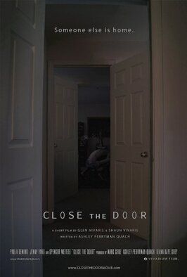 Фильм Close the Door.