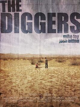 The Diggers из фильмографии Дон Фрай в главной роли.