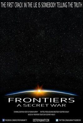 Frontiers: A Secret War из фильмографии Джонатан Рут в главной роли.