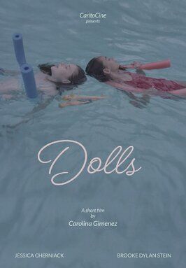 Dolls из фильмографии Brooke Dylan Stein в главной роли.