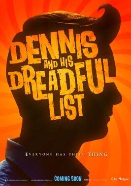 Dennis and His Dreadful List - лучший фильм в фильмографии Бо Джонс