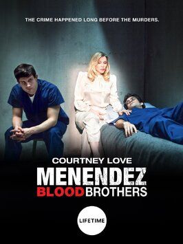 Menendez: Blood Brothers - лучший фильм в фильмографии Мико Оливье