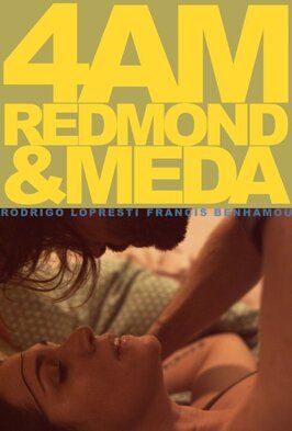 Фильм 4am Redmond & Meda.