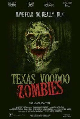 Texas Voodoo Zombies - лучший фильм в фильмографии Энтони Форт