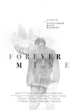 Фильм Forever Mine.