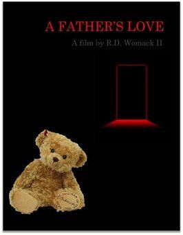 A Father's Love - лучший фильм в фильмографии Trevor Anthony Pitzel