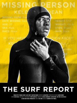 Фильм The Surf Report.