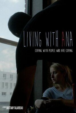 Фильм Living with Ana.