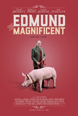 Edmund the Magnificent - лучший фильм в фильмографии Бенедикт Тернбулл