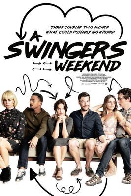 Фильм A Swingers Weekend.