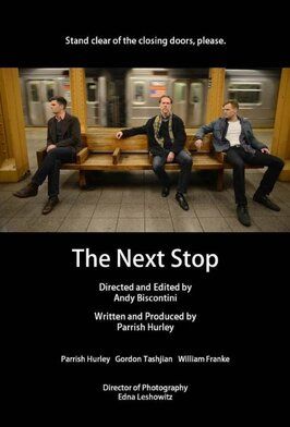 The Next Stop - лучший фильм в фильмографии Гордон Ташьян