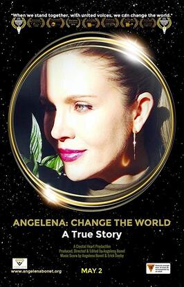 Фильм Angelena: Change the World.