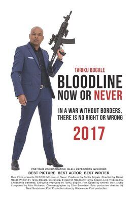 Фильм Bloodline: Now or Never.