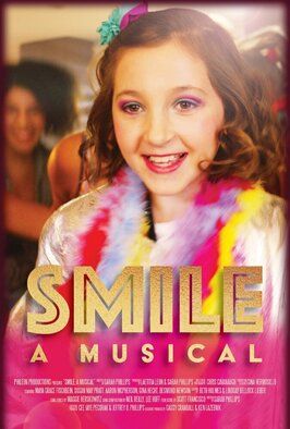 Smile: A Musical из фильмографии Джессика Миано Круэль в главной роли.