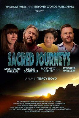 Фильм Sacred Journeys.