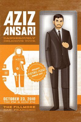 Aziz Ansari: Dangerously Delicious из фильмографии Дэниэл Эрли в главной роли.