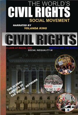 The Worlds Civil Rights Social Movement из фильмографии Иоланда Кинг в главной роли.