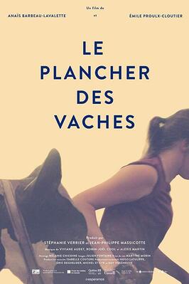 Фильм Le Plancher des vaches.