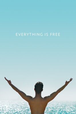 Everything is Free - лучший фильм в фильмографии Джудилин Боусита