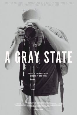 A Gray State из фильмографии Эрик Нельсон в главной роли.