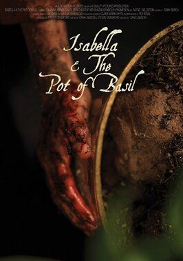 Isabella & the Pot of Basil из фильмографии Lea Vrabelova в главной роли.