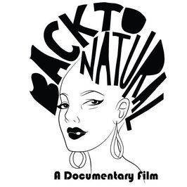 Фильм Back to Natural: A Documentary Film.